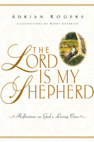 Cover of The Lord is My Shepherd