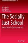 Book cover for The Socially Just School