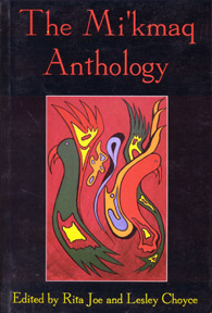 Book cover for The Mi'kmaq Anthology