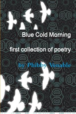 Book cover for Blue Cold Morning