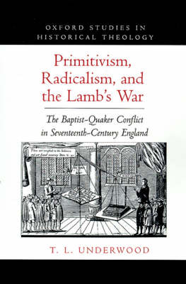 Book cover for Primitivism, Radicalism, and the Lamb's War