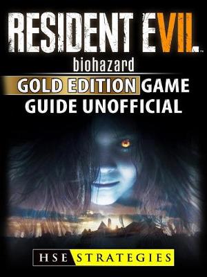 Book cover for Resident Evil Biohazard Gold Edition Game Guide Unofficial