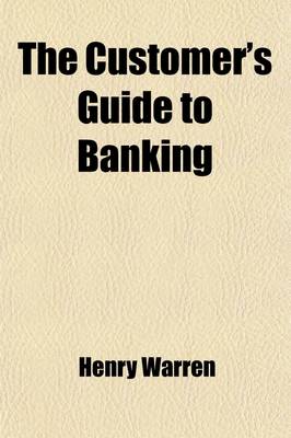 Book cover for The Customer's Guide to Banking
