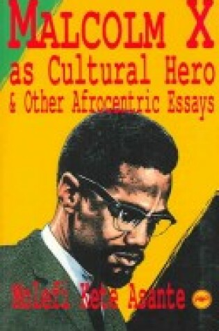 Cover of Malcolm X as Cultural Hero