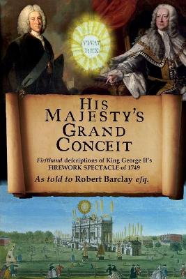 Book cover for His Majesty's Grand Conceit
