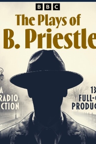 Cover of The Plays of J. B. Priestley