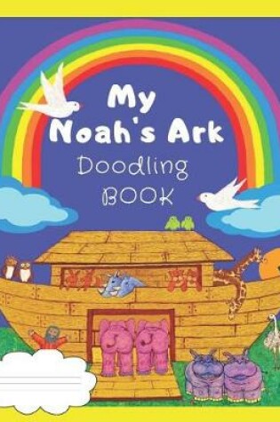 Cover of My Noah's Ark Doodle Book
