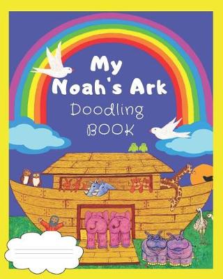 Book cover for My Noah's Ark Doodle Book