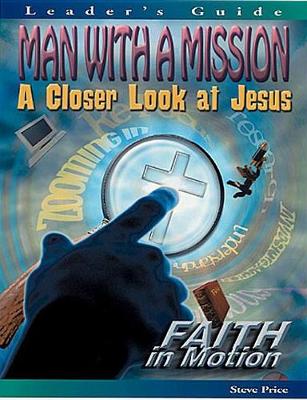 Book cover for Man with A Mission - Leader