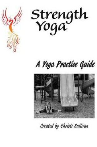 Cover of A Yoga Practice Guide for the Everyday Yogi!