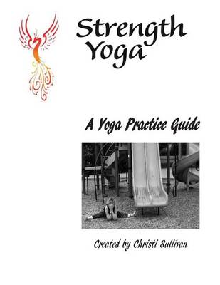 Book cover for A Yoga Practice Guide for the Everyday Yogi!