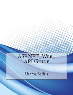 Book cover for ASP.Net_web_api Guide