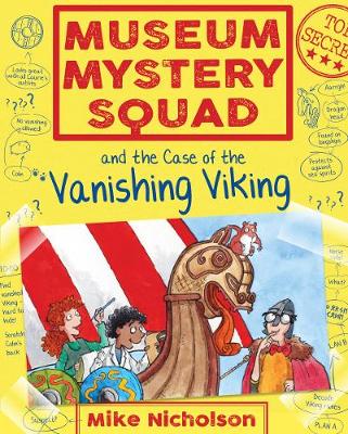 Book cover for Museum Mystery Squad and the Case of the Vanishing Viking