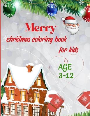 Book cover for Merry Christmas Coloring Book for Kids