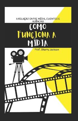 Book cover for Como Funciona a Mídia