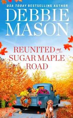 Book cover for Reunited on Sugar Maple Road