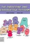 Book cover for The Endocrine and Reproductive Systems