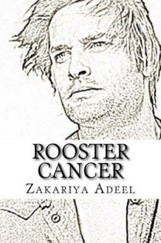 Cover of Rooster Cancer