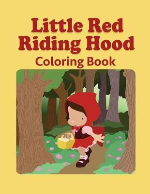 Book cover for Little Red Riding Hood Coloring Book