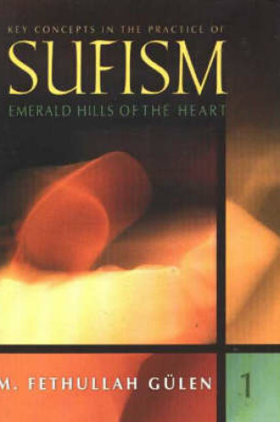 Cover of Key Concepts in the Practice of Sufism