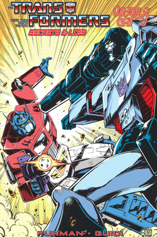Cover of Transformers '84: Secrets and Lies