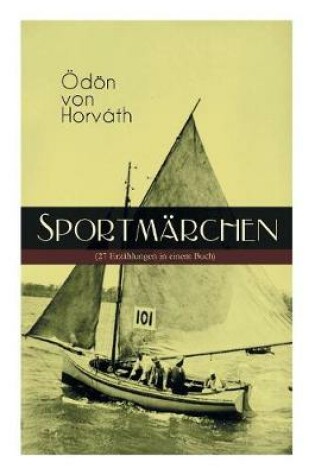 Cover of Sportm�rchen (27 Erz�hlungen in einem Buch)