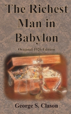 Book cover for The Richest Man in Babylon Original 1926 Edition