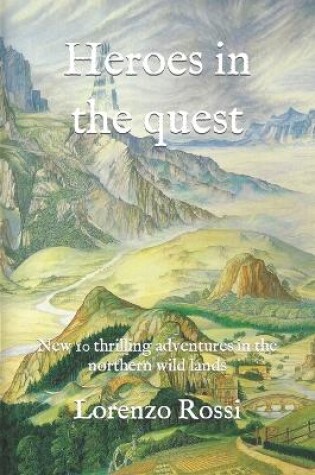 Cover of Heroes in the quest