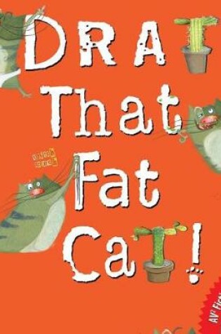 Cover of Drat That Fat Cat!