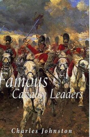 Cover of Famous Cavalry Leaders