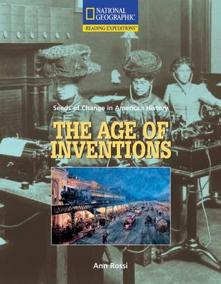 Cover of Reading Expeditions (Social Studies: Seeds of Change in American History): The Age of Inventions