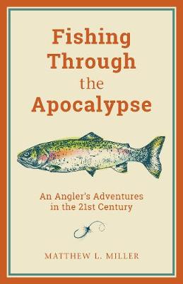 Book cover for Fishing Through the Apocalypse