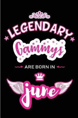 Book cover for Legendary Gammys are born in June