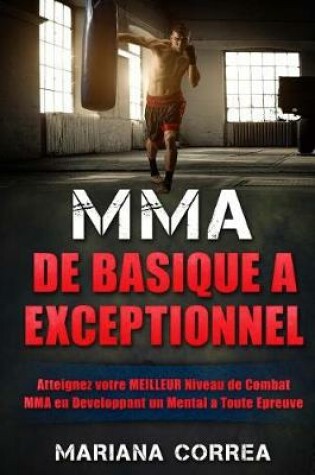 Cover of Mma de Basique a Exceptionnel