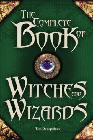Cover of The Complete Book of Witches and Wizards