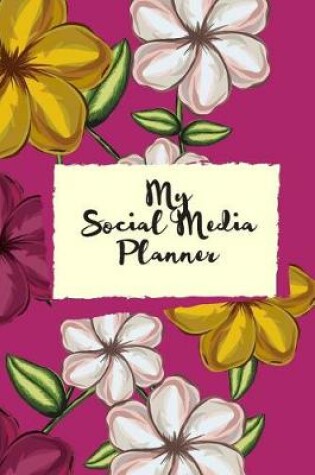 Cover of My Social Media Planner