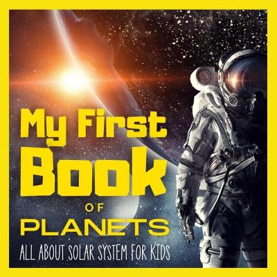 Book cover for My First Book of Planets