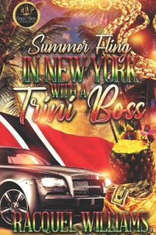 Cover of Summer Fling in New York with a Trini Boss