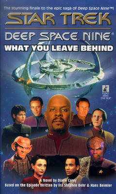 Book cover for What You Leave Behind: S/t Ds9 Final Episode
