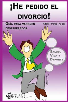 Book cover for He Pedido El Divorcio!