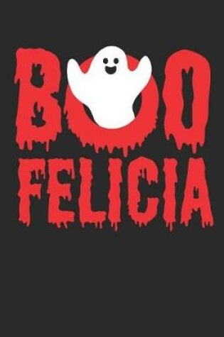 Cover of Boo Felicia!