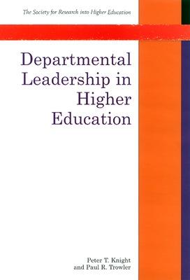 Book cover for Departmental Leadership in Higher Education