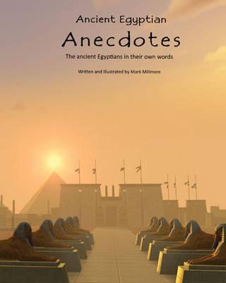 Book cover for Ancient Egyptian Anecdotes