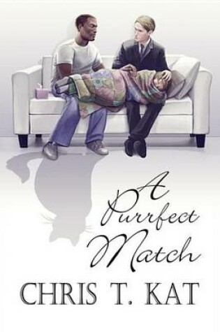 Cover of A Purrfect Match