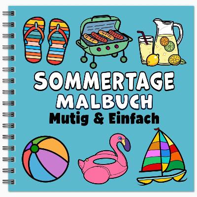 Book cover for Sommertage Mutig & Einfach Malbuch