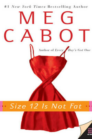 Cover of Size 12 Is Not Fat