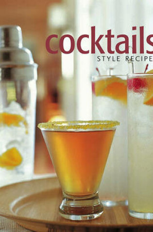 Cover of Cocktails Style Recipes