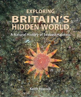 Book cover for Exploring Britain's Hidden World