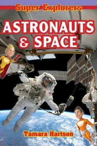 Cover of Astronauts & Space