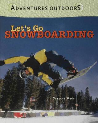 Book cover for Let's Go Snowboarding